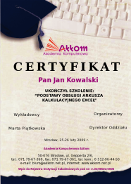 Przykładowy certyfikat - Podstawy obsługi arkusza kalkulacyjnego Excel Wzór certyfikatu- Podstawy obsługi arkusza kalkulacyjnego Excel